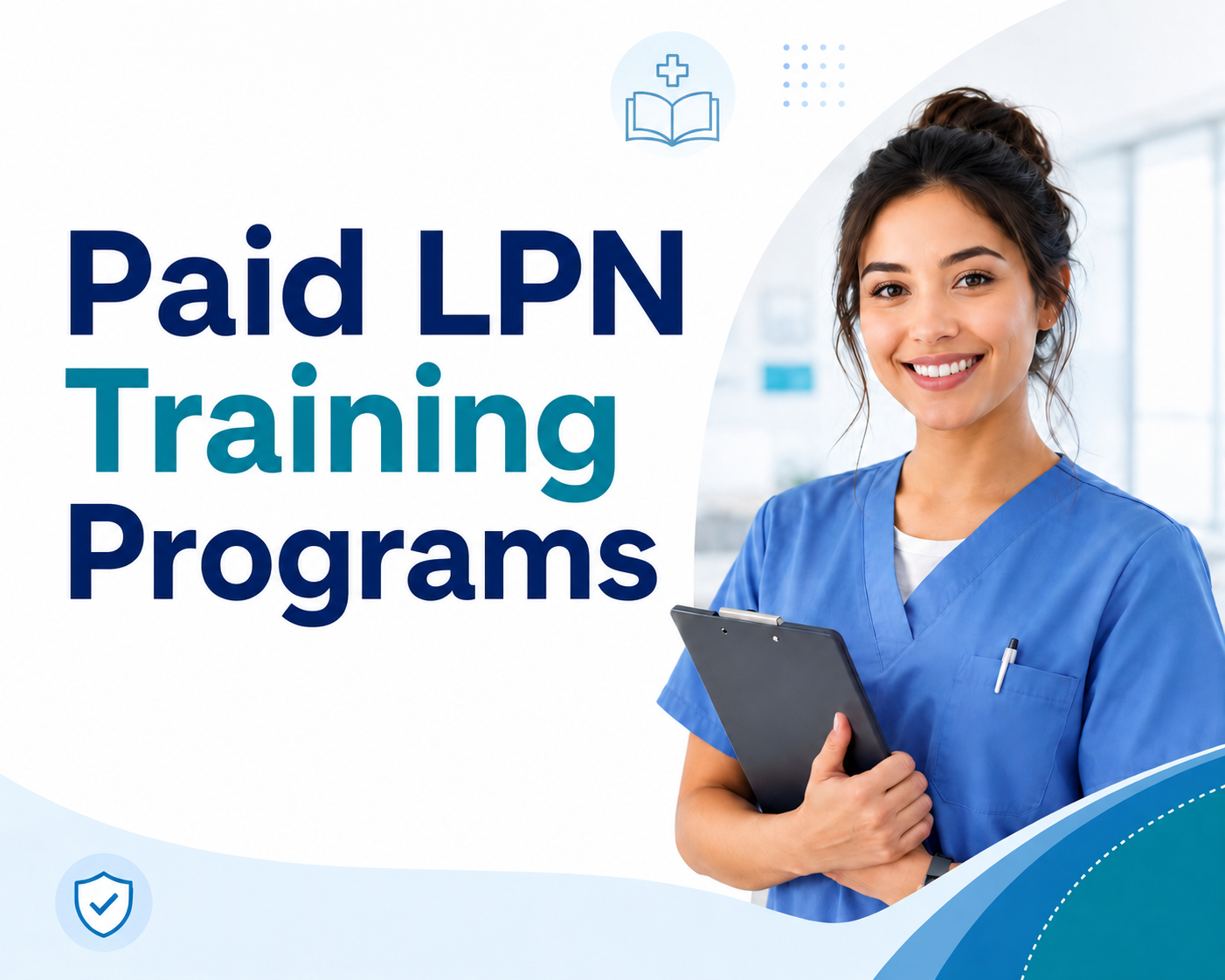 Paid LPN Training Programs in the U.S