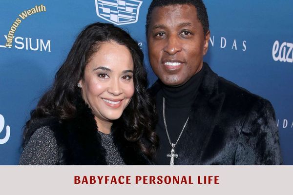 Babyface Personal Life