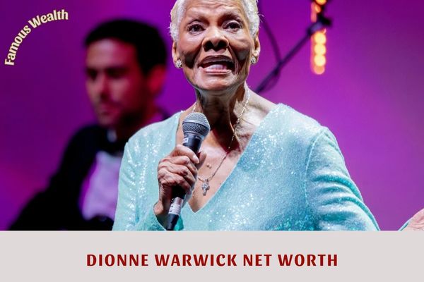 Dionne Warwick Net Worth