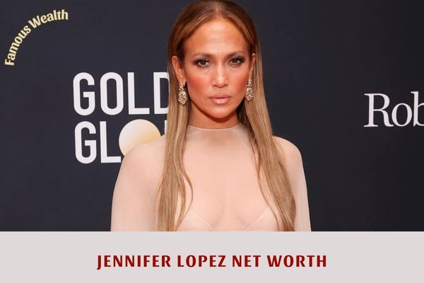 Jennifer Lopez Net Worth