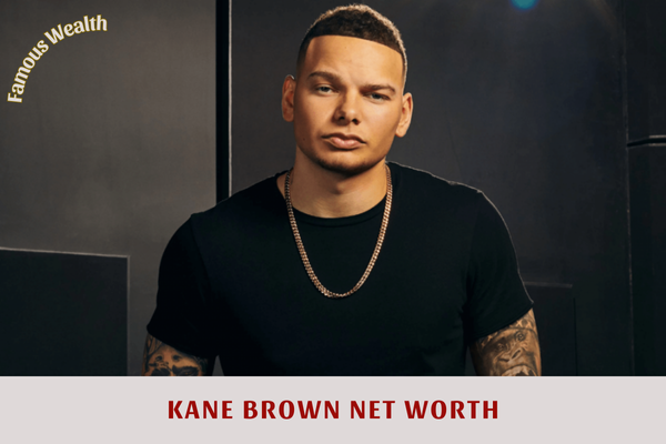 Kane Brown Net Worth