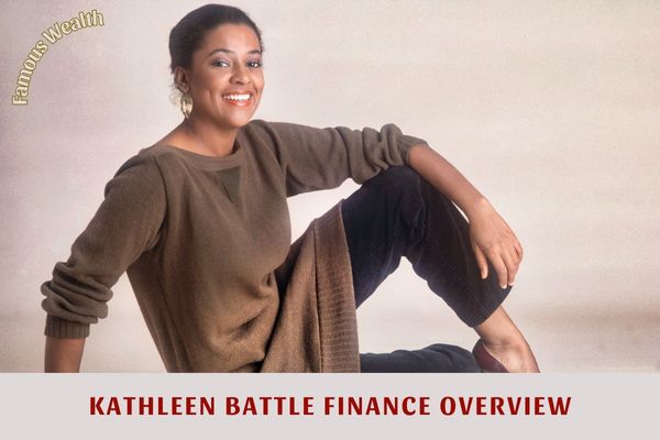 Kathleen Battle Finance Overview