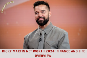 Ricky Martin Net Worth 2024_ Finance and Life Overview