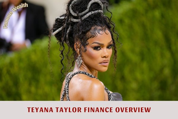 Teyana Taylor Finance Overview