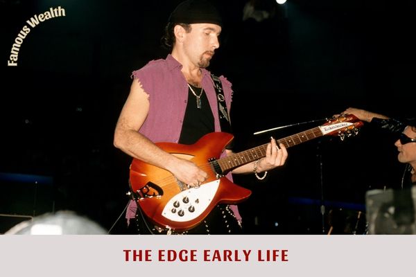 The Edge Early Life