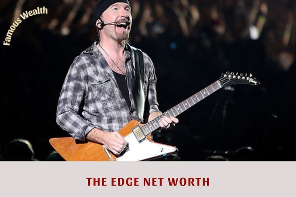 The Edge Net Worth