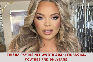 Trisha Paytas Net Worth 2024_ Financial, YouTube and OnlyFans